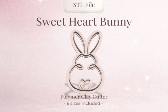 Clay Cutter STL β Sweet Heart Bunny: A Practical Asset for Polymer Clay Artists