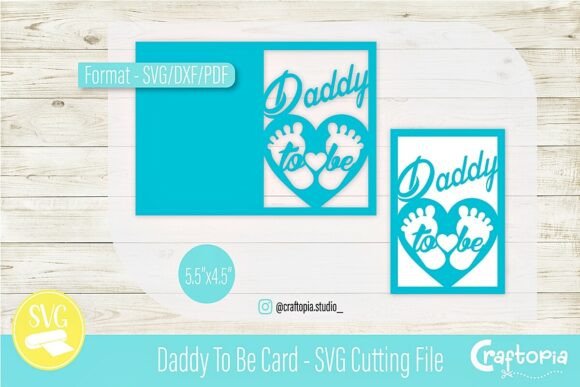 Daddy to Be Card – SVG Cutting File: Crafting Tips for a Flawless Finish